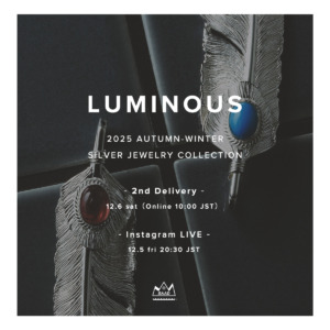 【 LUMINOUS 】2025AW NEW COLLECTION  2nd Delivery – 12.6 sat リリース＆インスタライブのお知らせ