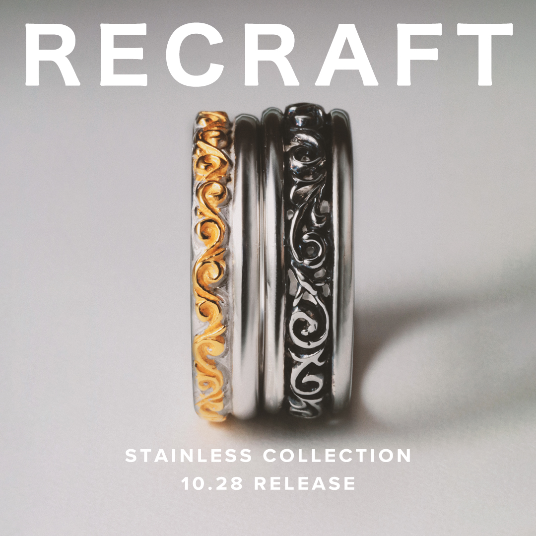 【 RECRAFT 】STAINLESS ITEMS / 10.28 Release